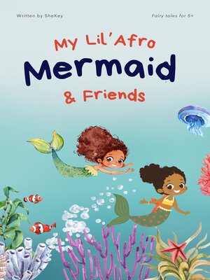 cover image of My Lil Afro Mermaid and Friends